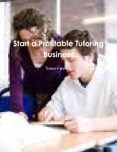 Start a Profitable Tutoring Business