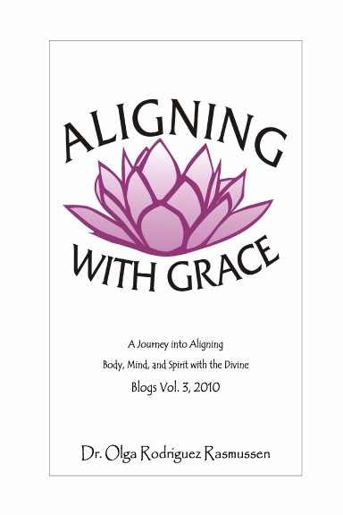 Aligning With Grace Blogs, Vol.3