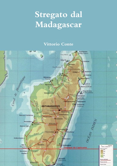 Stregato dal Madagascar