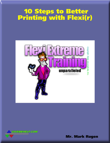 10 Steps to Better Printing with Flexi(r)