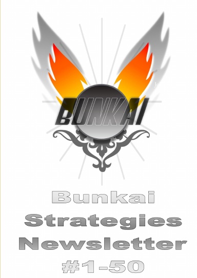 Bunkai Strategies Newsletter 1-50