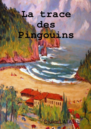 La trace des Pingouins