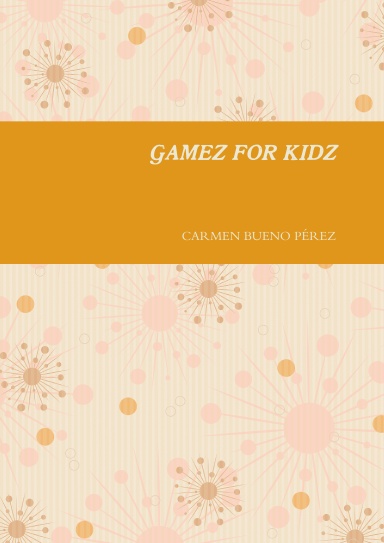 GAMEZ FOR KIDZ