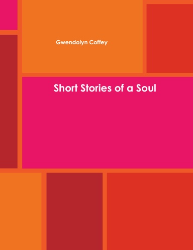 Short Stories of a Soul