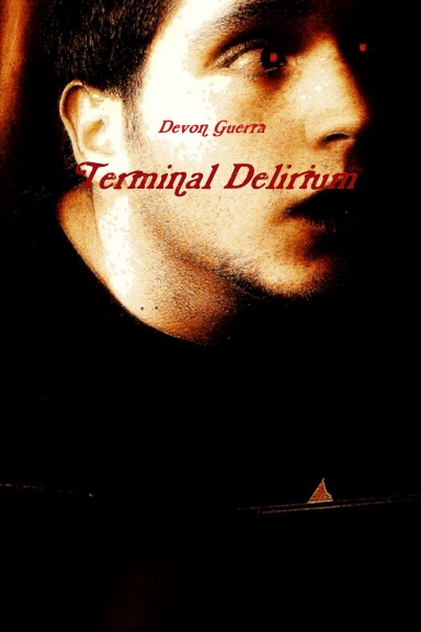 Terminal Delirium
