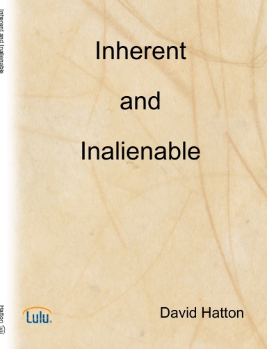 Inherent and Inalienable