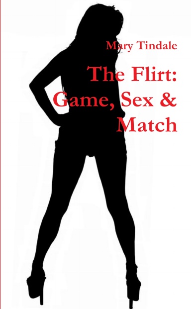 The Flirt Game, Sex and Match