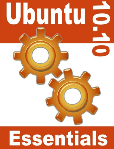 Ubuntu 10.10 Essentials