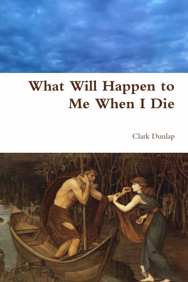 What Happens When I Die