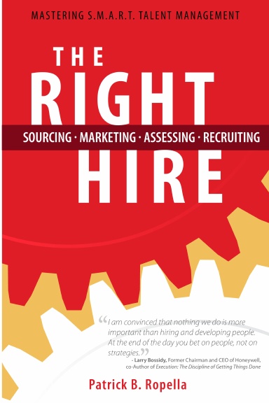 The Right Hire - 2019 Paperback Edition