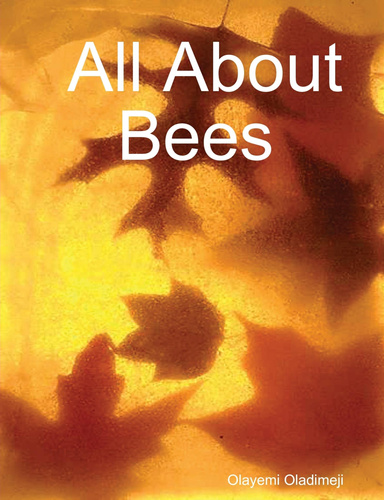 All About Bees