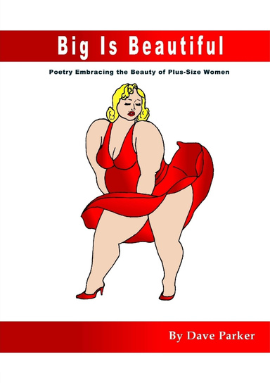 Big Is Beautiful