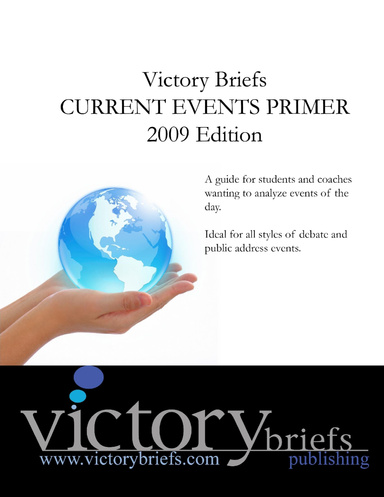 Victory Briefs Current Events Primer 2009
