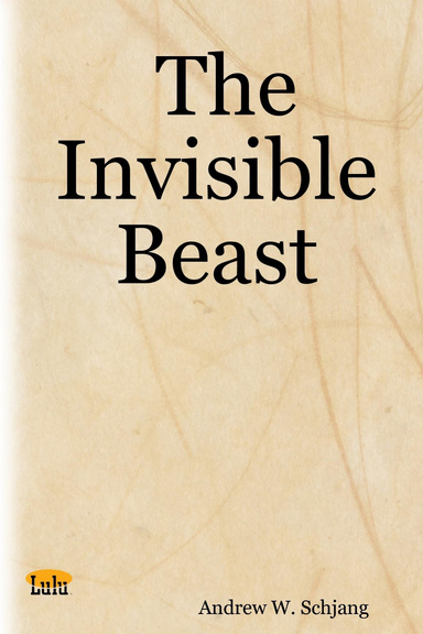 The Invisible Beast