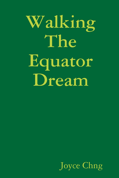 Walking The Equator Dream