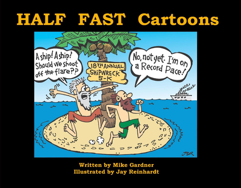 HALF FAST Cartoons
