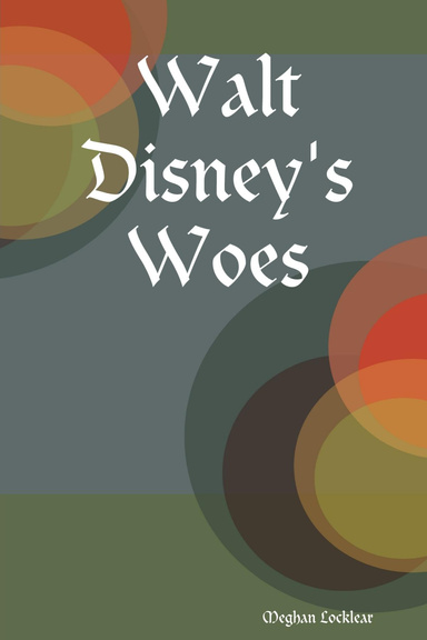 Walt Disney's Woes