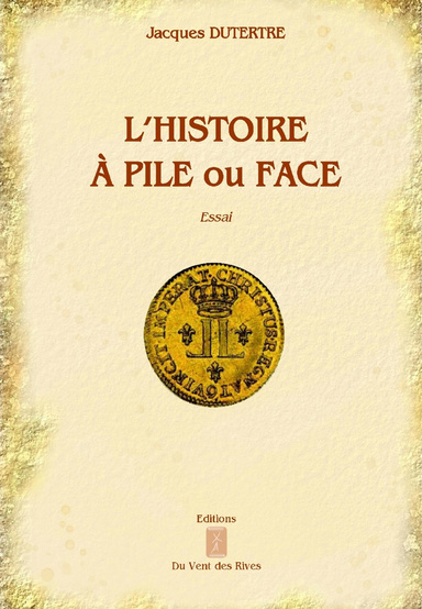 L'Histoire à pile ou face