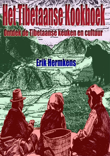 Ontdek de Tibetaanse keuken en cultuur