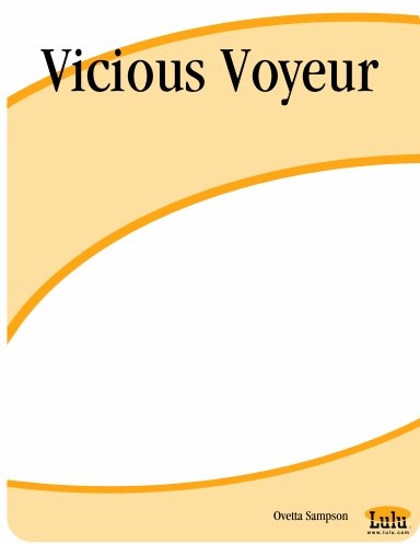 Vicious Voyeur