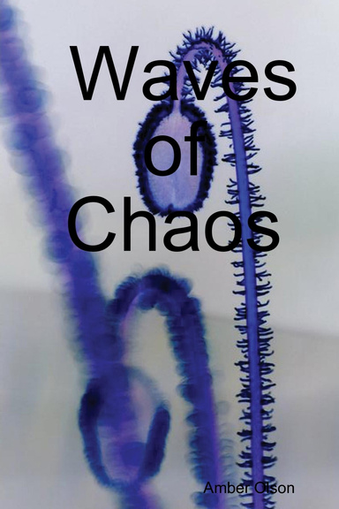Waves of Chaos