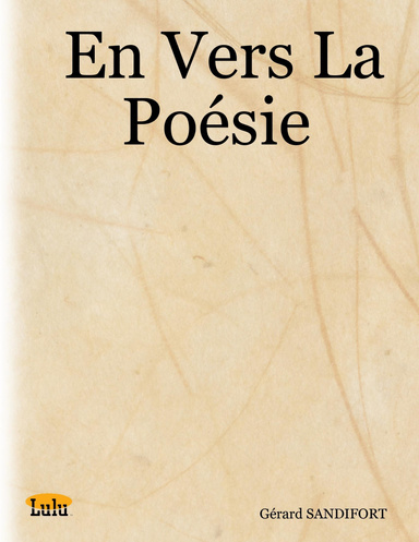 En Vers La Poésie