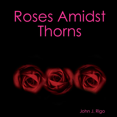 Roses Amidst Thorns