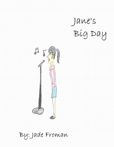 Jane's Big Day