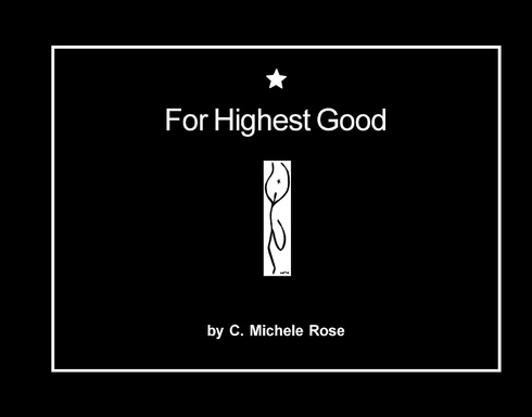 For Highest Good