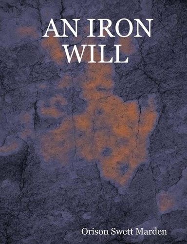 AN IRON WILL