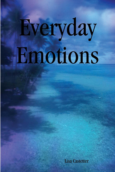 Everyday Emotions