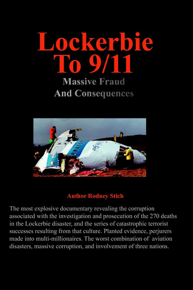 Lockerbie to 9/11: Massive Fraud and Consequences