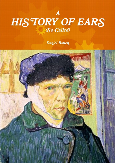 A HISTORY OF EARS