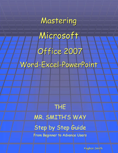 Teach Yourself Office 2007 Word-Excel-PowerPoint