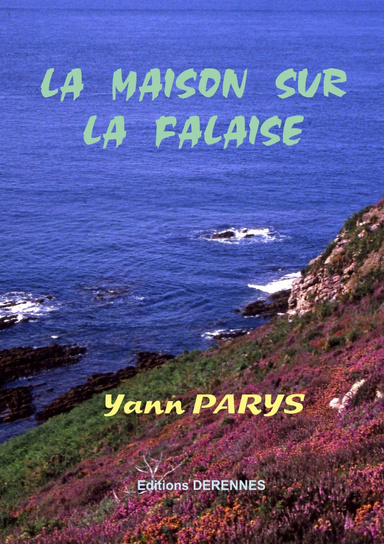 La maison sur la falaise