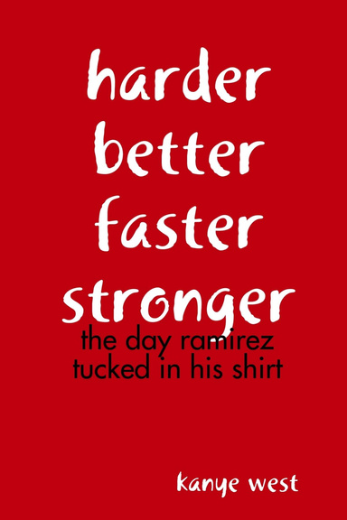 harder better faster stronger