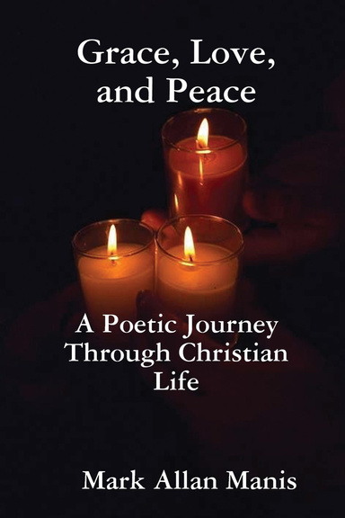 Grace, Love, and Peace
