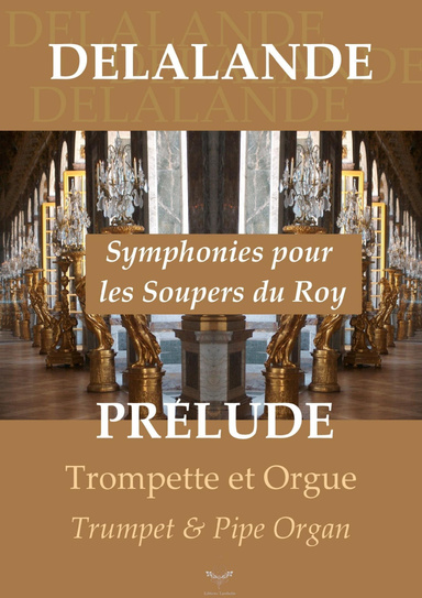 Symphonies pour les Soupers du Roy - Trompette / Trumpet