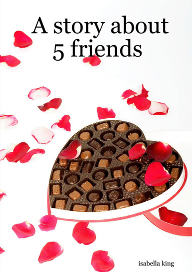 A story about 5 friends