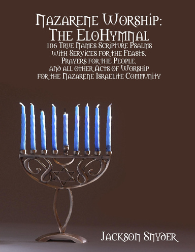 Nazarene Worship: The EloHymnal