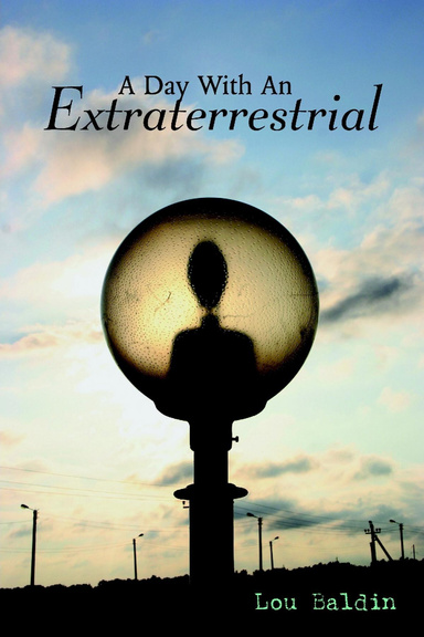 A Day With An Extraterrestrial