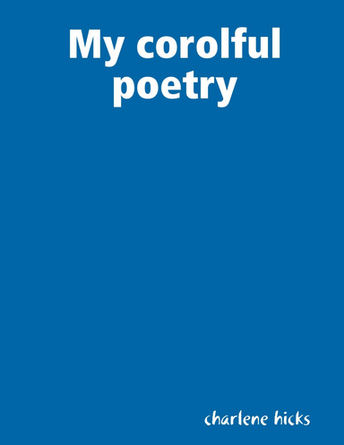 My corolful poetry