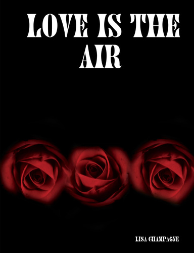 Love Is The Air