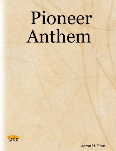 Pioneer Anthem