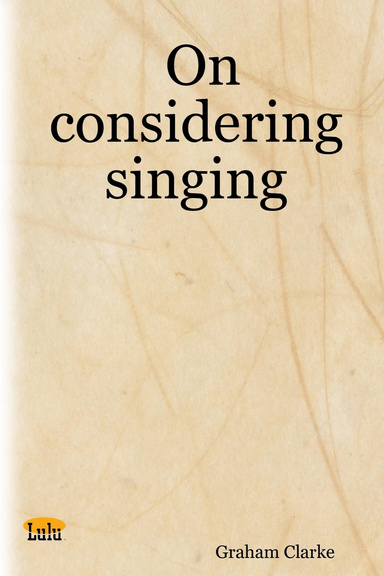 On considering singing