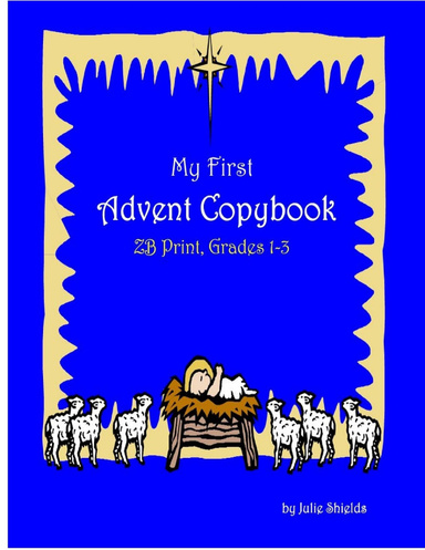 My First Advent Copybook, ZB Print Edition, Gr. 1-3