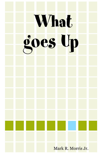 What goes Up