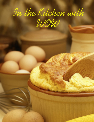 In the Kitchen with WOW