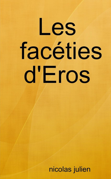 Les facéties d'Eros