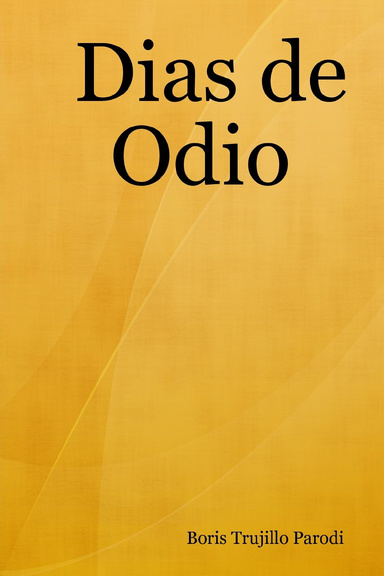 Dias de Odio